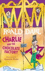 CHARLIE AND THE CHOCOLATE FACTORY