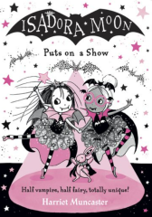 ISADORA MOON PUTS ON A SHOW