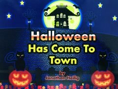 HALLOWEEN HAS COME TO TOWN