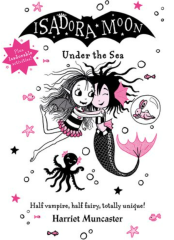 ISADORA MOON UNDER THE SEA