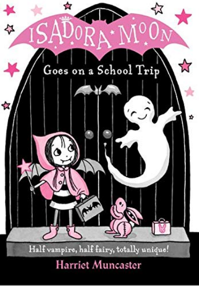 ISADORA MOON GOES ON SCHOOL TRIP