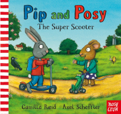 In Pip and Posy The Super Scooter