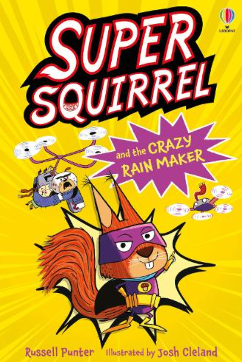 Supersquirrel and the Crazy Rain Maker